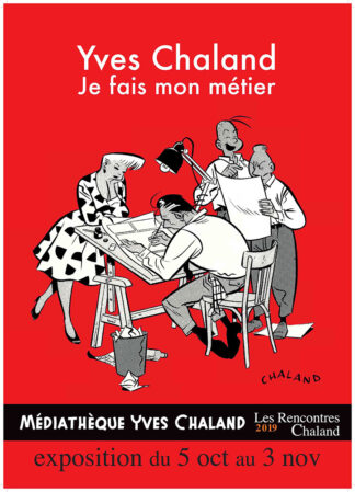 Affiche expo Chaland Je fais mon métier