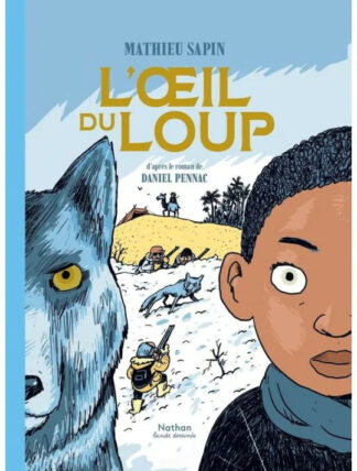 Affiche exposition prix petit albert 2024-2025 L'oeil du Loup de Mathieu Sapin