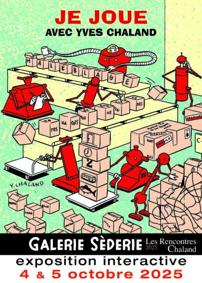 Affiche de l'exposition Chaland, Je joue avec Yves Chaland éditée par les Rencontres Chaland 2025