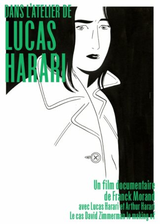 Affiche du film documentaire de Franck Morand Dans l'atelier de Lucas HARARI  présentée aux Rencontres Chaland 2025