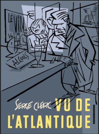 VU DE L'ATLANTIQUE de Serge CLERC avant sa sortie en librairie le 7 Novembre 2025