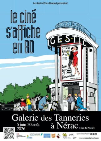 Affiche de l'exposition d'été 2026 Le ciné s'affiche en BD présentée à la galerie des tanneries par Les Amis d'Yves Chaland - Rencontres Chaland. Dessin Yves Chaland
